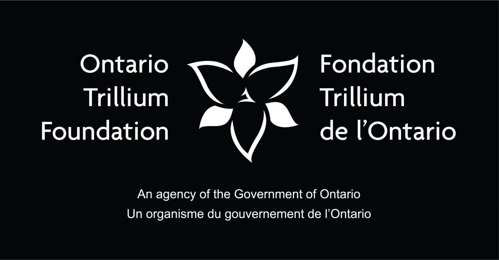 Ontario Trillium Foundation Logo. Text says Ontario Trillium Foundation. An agency of the Government of Ontario. English text to the left, french text to the right, with a trillium in the center